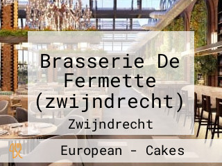 Brasserie De Fermette (zwijndrecht)