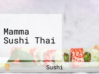 Mamma Sushi Thai