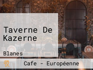 Taverne De Kazerne