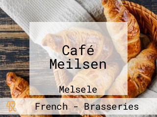 Café Meilsen