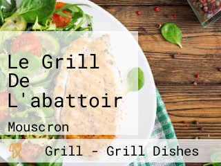 Le Grill De L'abattoir