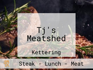 Tj's Meatshed