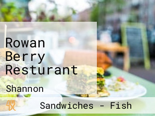 Rowan Berry Resturant