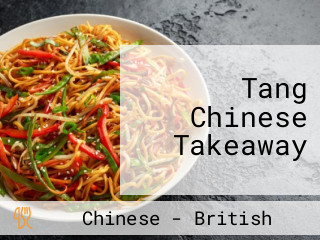 Tang Chinese Takeaway