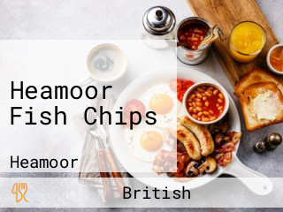 Heamoor Fish Chips