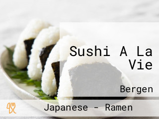 Sushi A La Vie