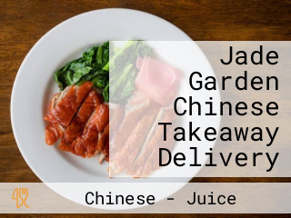 Jade Garden Chinese Takeaway Delivery