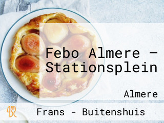Febo Almere — Stationsplein