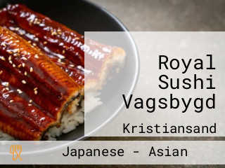 Royal Sushi Vagsbygd