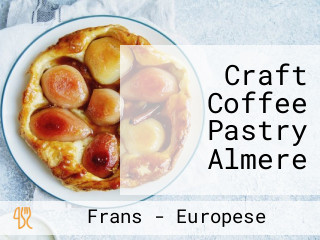 Craft Coffee Pastry Almere