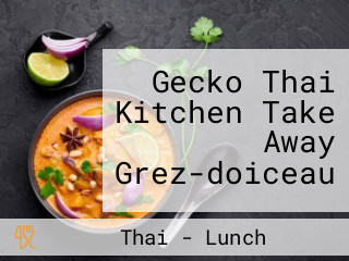 Gecko Thai Kitchen Take Away Grez-doiceau
