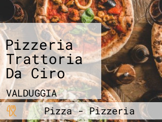 Pizzeria Trattoria Da Ciro
