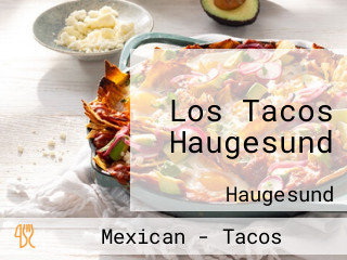 Los Tacos Haugesund