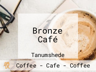Bronze Café