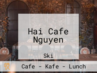 Hai Cafe Nguyen