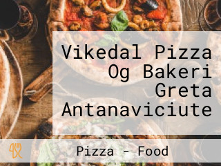 Vikedal Pizza Og Bakeri Greta Antanaviciute