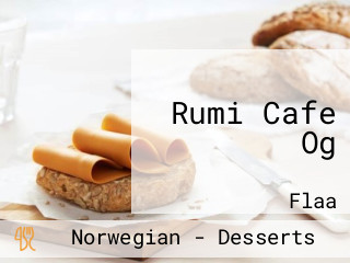 Rumi Cafe Og