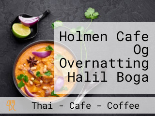 Holmen Cafe Og Overnatting Halil Boga