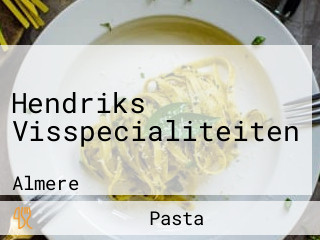 Hendriks Visspecialiteiten