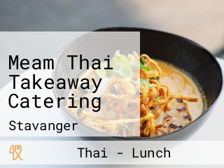 Meam Thai Takeaway Catering
