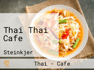 Thai Thai Cafe