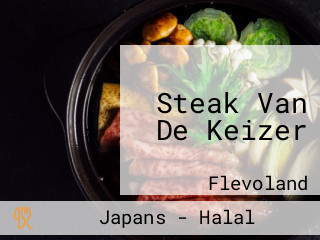Steak Van De Keizer