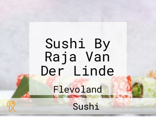 Sushi By Raja Van Der Linde