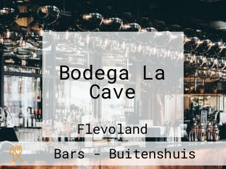 Bodega La Cave
