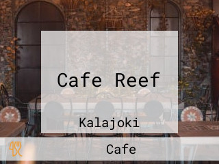 Cafe Reef