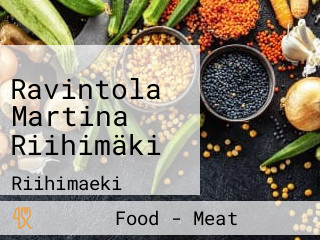 Ravintola Martina Riihimäki