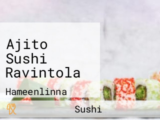 Ajito Sushi Ravintola