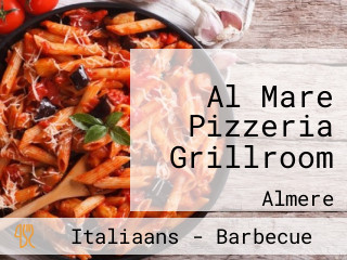 Al Mare Pizzeria Grillroom