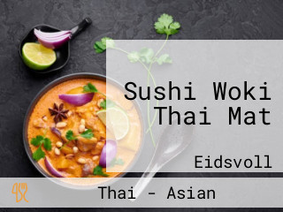 Sushi Woki Thai Mat