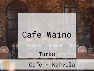 Cafe Wäinö