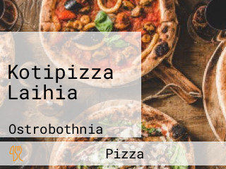 Kotipizza Laihia