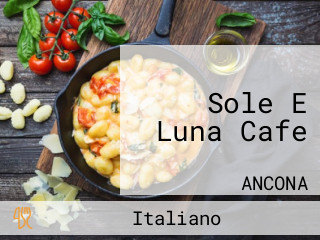 Sole E Luna Cafe