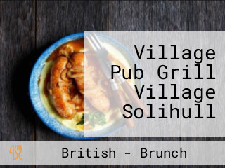Village Pub Grill Village Solihull
