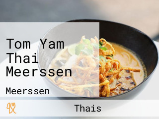 Tom Yam Thai Meerssen