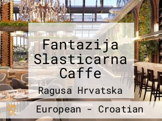Fantazija Slasticarna Caffe