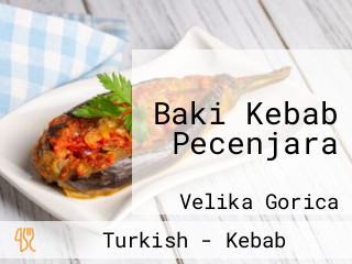 Baki Kebab Pecenjara