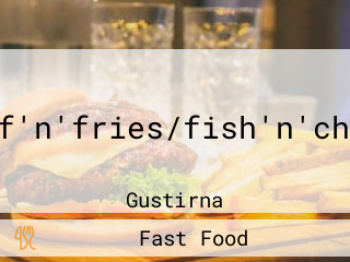 Surf'n'fries/fish'n'chips