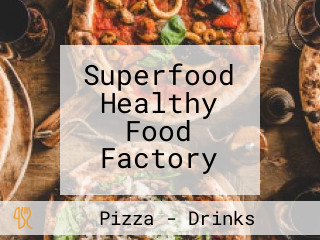 Superfood Healthy Food Factory