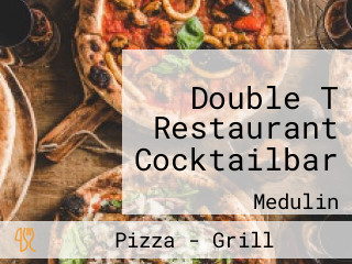 Double T Restaurant Cocktailbar