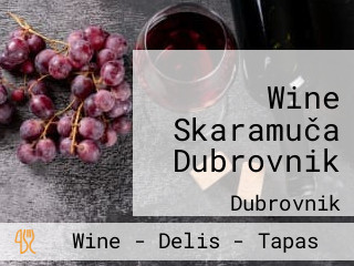 Wine Skaramuča Dubrovnik