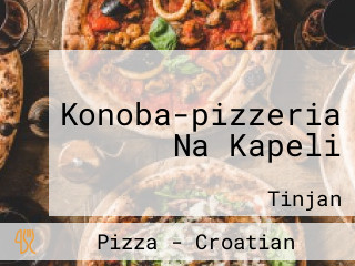 Konoba-pizzeria Na Kapeli