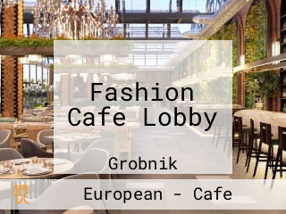 Fashion Cafe Lobby