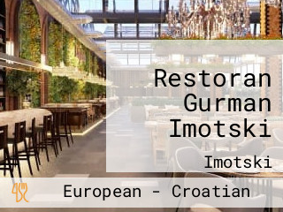 Restoran Gurman Imotski