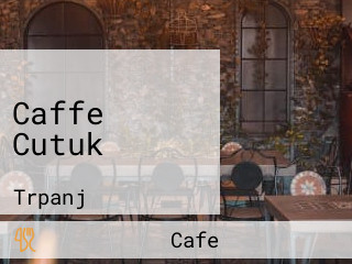 Caffe Cutuk