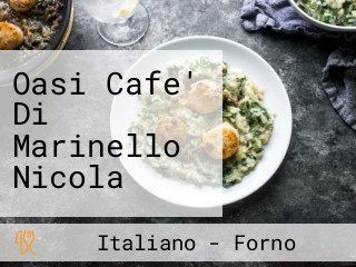 Oasi Cafe' Di Marinello Nicola