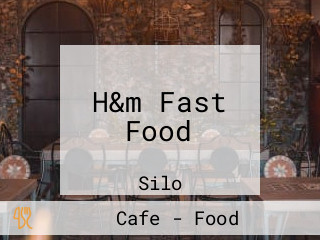 H&m Fast Food